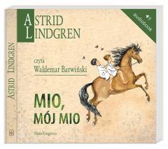 Astrid Lindgren. Mio, mój Mio audiobook (1)