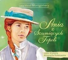 Ania z Szumiących Topoli. Audiobook (1)
