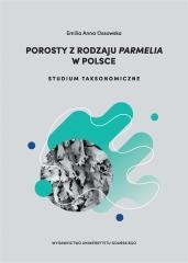 Porosty z rodzaju Parmelia w Polsce (1)