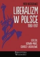 Liberalizm w Polsce. 1980-1997 (1)