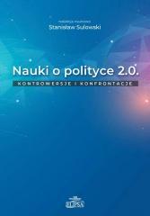 Nauki o polityce 2.0. Kontrowersje i konfrontacje (1)