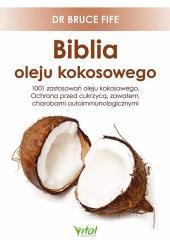 Biblia oleju kokosowego. 1001 zastosowań (1)