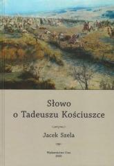 Słowo o Tadeuszu Kościuszce (1)