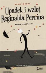 Upadek i wzlot Reginalda Perrina (1)