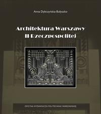 ARCHITEKTURA WARSZAWY II RP - Dybczyńska-Bułyszko (1)