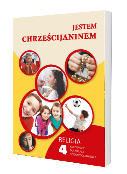 JESTEM CHRZEŚCIJANINEM - Religia SP4 karty pracy (1)
