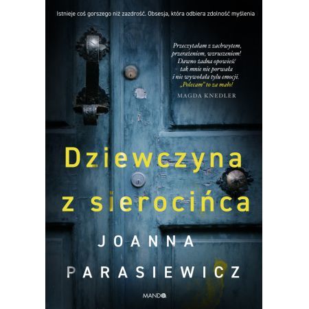 DZIEWCZYNA Z SIEROCIŃCA - Joanna Parasiewicz (1)