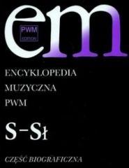Encyklopedia muzyczna T9 S-Sł. Biograficzna (1)