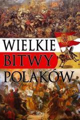 Wielkie bitwy Polaków (1)