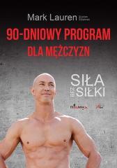 90-dniowy program dla mężczyzn. Siła bez siłki (1)