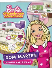 Barbie Dreamhouse. Dekoruj naklejkami (1)