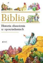 Biblia - historia zbawienia w opowiadaniach (1)