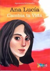 Ana Lucia Cambia la Vida (1)