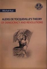 Alexis de Tocqueville's Theory of Dempcracy and.. (1)
