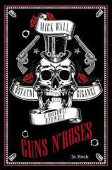 Guns N' Roses. Ostatni giganci z rockowej dżungli (1)