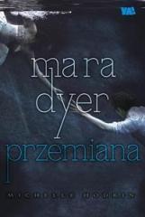 Mara Dyer. Przemiana (1)