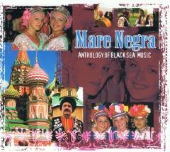 Mare Negra. Anthology Of Black Sea Music CD (1)