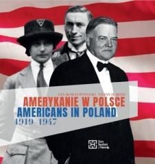 Amerykanie w Polsce 1919-1947. Americans in... (1)