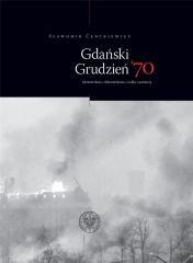 Gdański grudzień 70. rekonstrukcja dokumentacja (1)