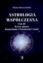 Astrologia współczesna Tom III Wyższe planety. (1)