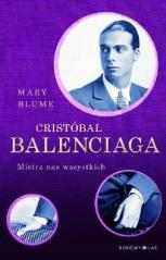 Cristóbal Balenciaga. Mistrz nas wszystkich (1)