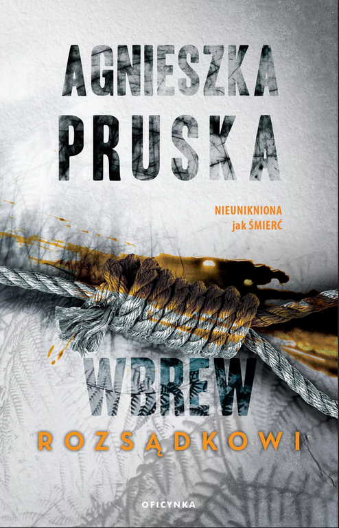 WBREW ROZSĄDKOWI - Agnieszka Pruska (1)