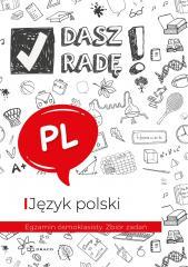 Dasz radę! Egzamin ósmoklasisty. J. pol. zbiór zad (1)