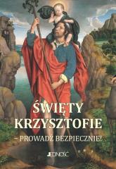 Modlitewnik. Święty Krzysztofie - prowadź.. (1)