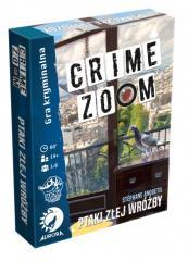 Crime zoom: Ptaki złej wróżby (1)