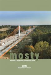 Mosty. Przemiany w projektowaniu i techn. budowy (1)