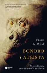 Bonobo i ateista. W poszukiwaniu humanizmu wśród.. (1)