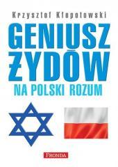 Geniusz Żydów na polski rozum (1)
