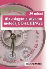 30 minut dla osiągania sukcesu metodą coachingu (1)