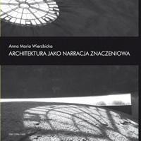 Architektura jako narracja znaczeniowa (1)
