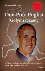 Don Pino Puglisi. Gołymi rękami. (1)