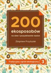 200 ekosposobów na siew i pozyskiwanie nasion (1)