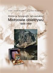 Historia fotografii tatrzańskiej 1859-1939 (1)