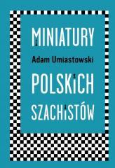 Miniatury polskich szachistów (1)