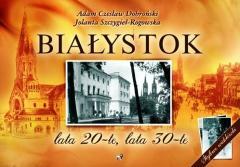 Białystok. Lata 20-te, lata 30-te (1)