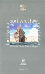 Fort Legnica, Port Wrocław, Stacja Literatura (1)