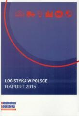 Logistyka w Polsce. Raport 2015 ILIM (1)