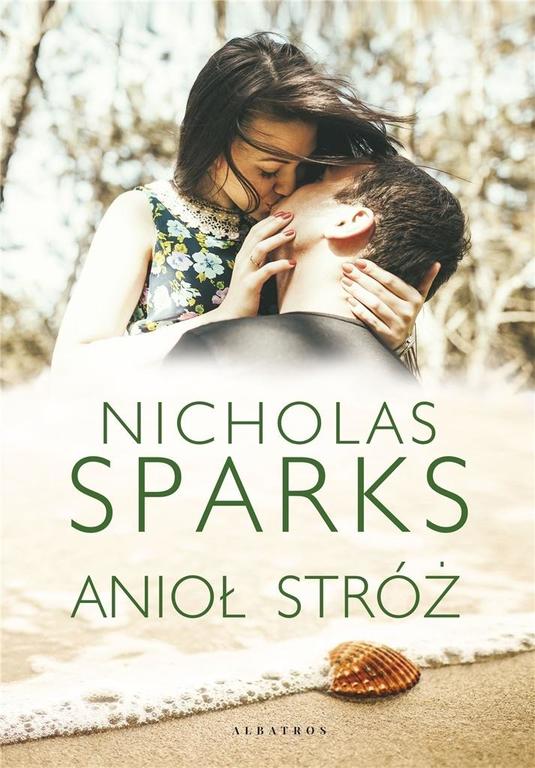 ANIOŁ STRÓŻ - Nicholas Sparks (1)