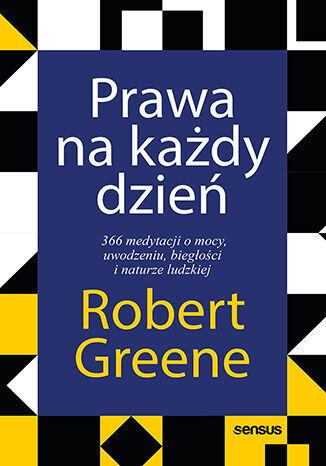 PRAWA NA KAŻDY DZIEŃ - Robert Greene (1)