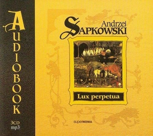 LUX PERPETUA - Andrzej Sapkowski AUDIOBOOK (1)