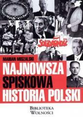 Najnowsza spiskowa historia Polski (1)