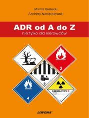 ADR od A do Z nie tylko dla kierowców (1)