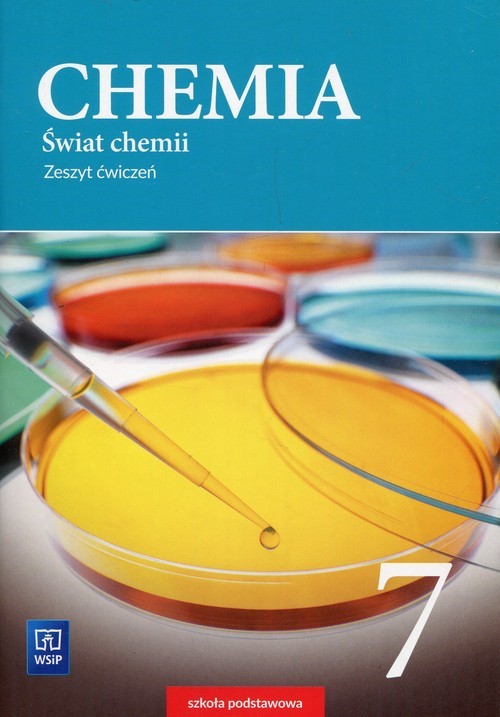 ŚWIAT CHEMII - Chemia SP7 ćwiczenia WSIP (1)