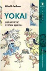 Yokai Tajemnicze stwory w kulturze japońskiej (1)
