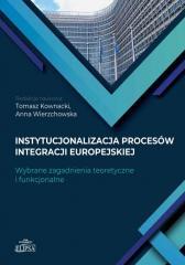 Instytucjonalizacja procesów integracji europejski (1)