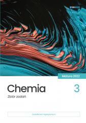 Chemia. Zbiór zadań. Matura 2022 T.3 (1)